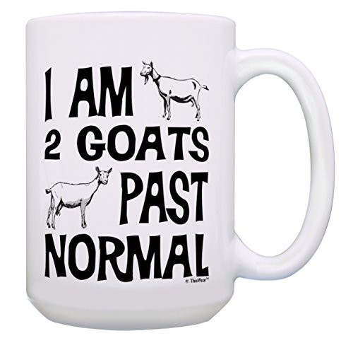 Goat Gift I'm 2 Goats Past Normal Goat Mom Mug or Goat Dad Mug Goat Themed Gifts Goat Birthday Gifts Goat Novelty Gifts Gift 15-oz Coffee Mug Tea Cup 15 oz White Goat Gift I'm 2 Goats Past Normal Goat Mom Mug or Goat Dad Mug Goat Themed Gifts Goat Birthday Gifts Goat Novelty Gifts Gift 15-oz Coffee Mug Tea Cup 15 oz White