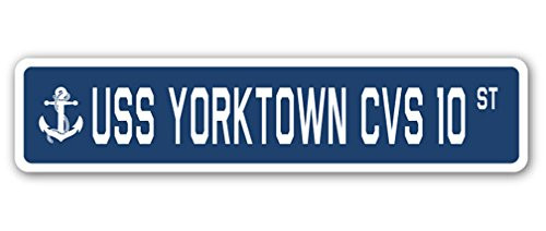 USS Yorktown CVS 10 Street Sign us Navy Ship Veteran Sailor Gift