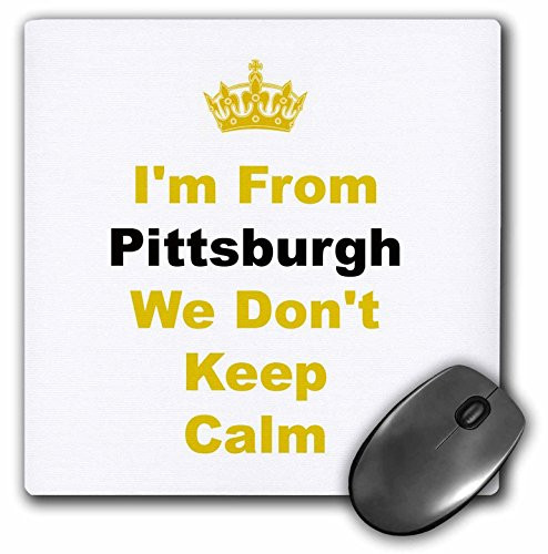 Dont keep calm, Pittsburgh, yellow, black letters on white background - Mouse Pad, 8 by 8 inches (mp_180044_1)