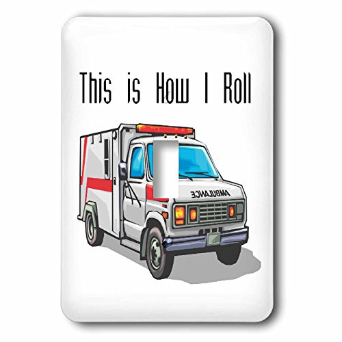 3dRose lsp_102561_1 This How I Roll Ambulance Met Design Single Toggle Switch Multicolored