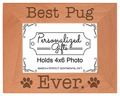 ThisWear Dog Lover Gifts Best Pug Ever Natural Wood Engraved 4x6 Landscape Picture Frame Wood