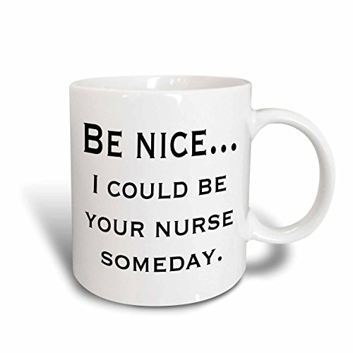 3dRose mug_112206_2 be Nice Nurse, Nursing Ceramic Mug, 15-Ounce