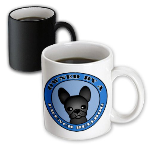 3dRose mug_47672_3 Owned By a French Bulldog Black Coat Blue Magic Transforming Mug, 11-Ounce 3dRose mug_47672_3 Owned By a French Bulldog Black Coat Blue Magic Transforming Mug, 11-Ounce