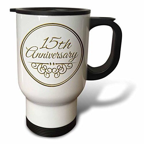 3dRose"15Th Anniversary Gift - Gold Text for Celebrating Wedding Anniversaries - 15 Years Married"Travel Mug, 14 oz, Multicolor 3dRose"15Th Anniversary Gift - Gold Text for Celebrating Wedding Anniversaries - 15 Years Married"Travel Mug, 14 oz, Multicolor