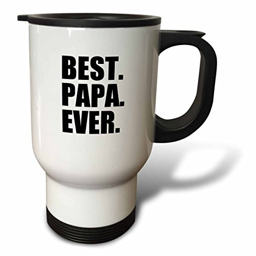3dRose tm_203244_1 Best Papa Ever Gifts for Dads, Father Nicknames, Fathers Day Black Text Travel Mug, 14 oz, White