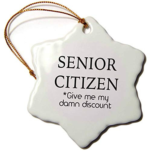 3dRose" Senior Citizen GIVE ME My Damn Snowflake Ornament, 3"