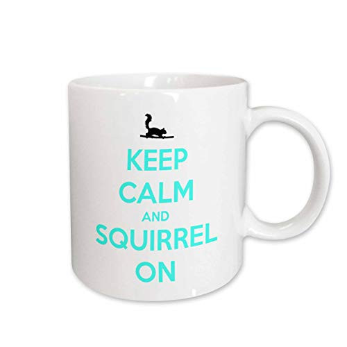3dRose mug_171881_2 Keep Calm and Squirrel On, White and Turquoise Ceramic Mug, 15-Ounce