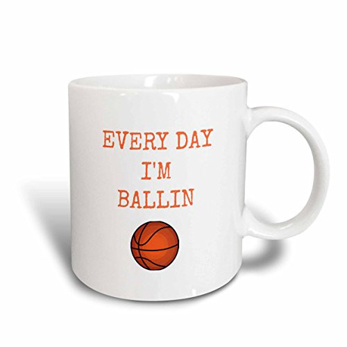 3dRose mug_172351_1 Every Day Im Ballin, Basketball Picture, Orange Lettering Ceramic Mug, 11-Ounce
