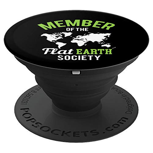 Member Of The Flat Earth Society PopSockets Grip and Stand for Phones and Tablets