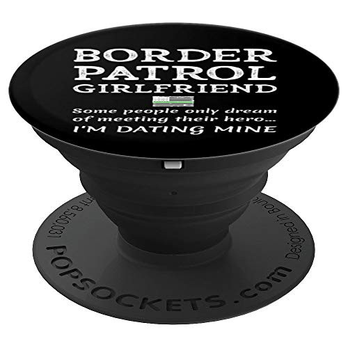 Proud Border Patrol Agent Girlfriend Thin Green Line US Flag PopSockets Grip and Stand for Phones and Tablets