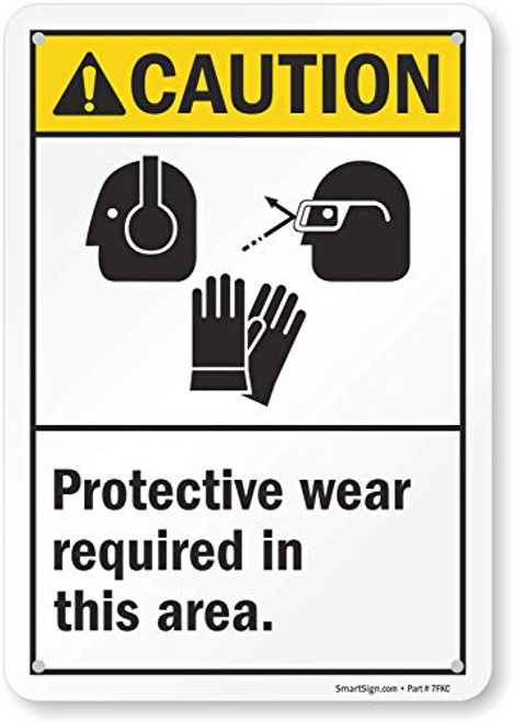 SmartSign "Caution - Protective Wear Required In This Area" Sign | 7" x 10" Aluminum SmartSign "Caution - Protective Wear Required In This Area" Sign | 7" x 10" Aluminum