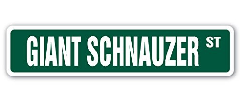 GIANT SCHNAUZER Street Sign breed kennel groomer veterinarian breeder | Indoor/Outdoor | 36" Wide Plastic Sign