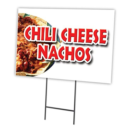 Chili Cheese Nacho 12"x16" Yard Sign & Stake Outdoor Plastic coroplast Window
