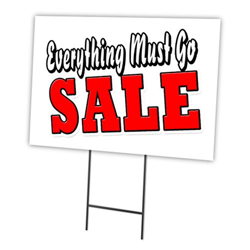 Everything Must GO Sale 12"x16" Yard Sign & Stake Outdoor Plastic Window Everything Must GO Sale 12"x16" Yard Sign & Stake Outdoor Plastic Window