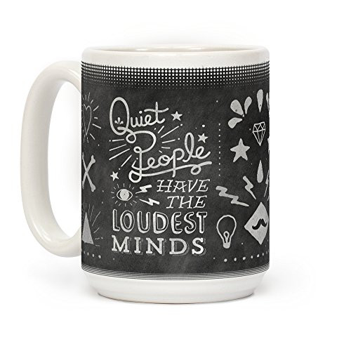 LookHUMAN Quiet People Have The Loudest Minds White 15 Ounce Ceramic Coffee Mug