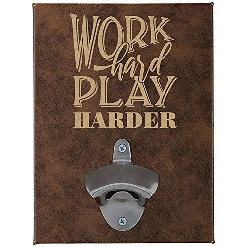 Carson Home Accents Work Hard Wall Bottle Opener