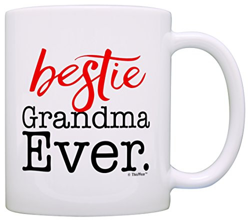 Bestie Gifts Best Grandma Ever Mother's Day Gifts Granddaughter Gift Coffee Mug Tea Cup White