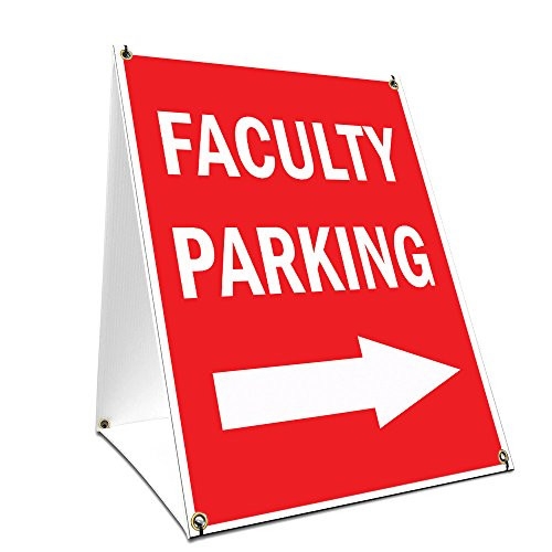 A-Frame Sidewalk Faculity Parking with Arrow Sign with Graphics On Each Side | 18" X 24" Print Size