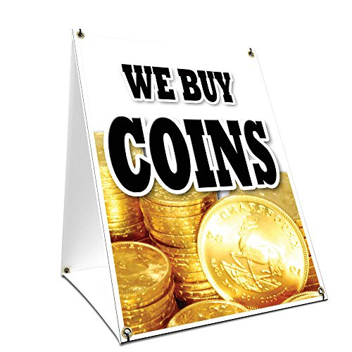 A-Frame Sidewalk We Buy Coins Sign with Graphics On Each Side | 18" X 24" Print Size