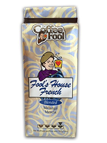The Coffee Fool Fool's House French, Drip Grind, 10 Ounce