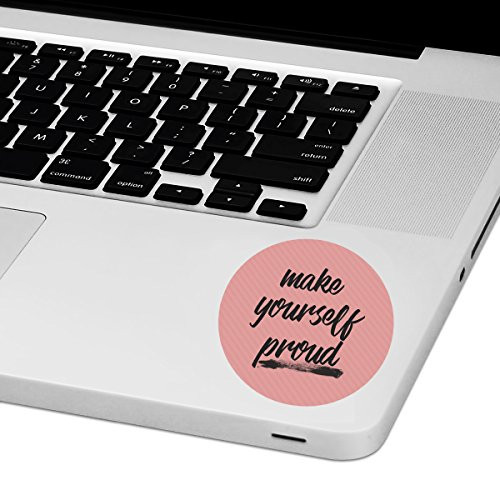 Make Yourself Proud Laptop Trackpad Sticker 3" Tall x 3" Wide