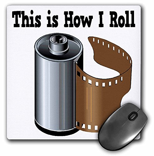 3dRose LLC 8 x 8 x 0.25 Inches Mouse Pad, This is How I Roll Camera Film for Photographers (mp_102566_1)