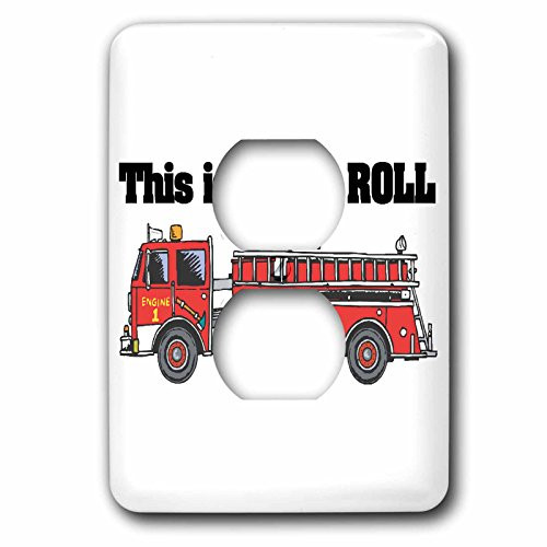 3dRose lsp_102607_6 This Is How I Roll Fire Truck Firemen Design 2 Plug Outlet Cover