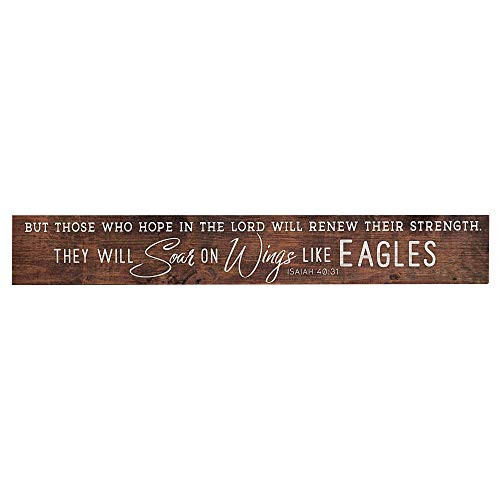 P. Graham Dunn Soar On Wings Like Eagles Brown 23.88 x 3.5 Inch Solid Pine Wood Barnhouse Block Sign