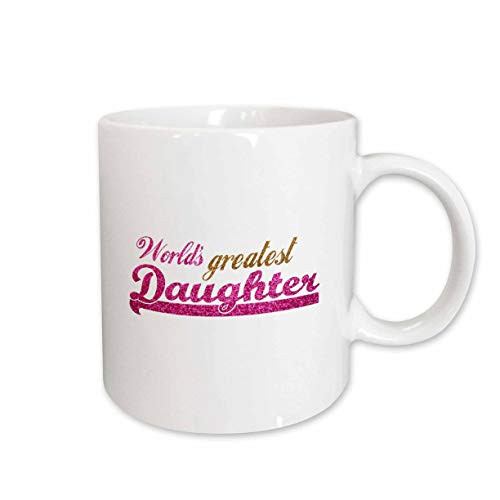 3dRose mug_151295_1 Worlds Greatest Daughter Best Daughter in The World Hot Pink Girly Text on White Ceramic Mug, 11-Ounce