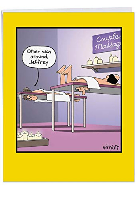 Big Birthday Greeting Card With Envelope 8.5 x 11 Inch - Humorous 'Other Way Around' Happy Appreciation Card - Couples Massage Funny Card - HBD Cards J8405