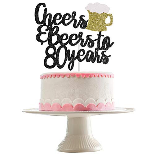 Black Glittery Cheers & Beers To 80 Years Cake Topper for 80th Birthday Party Wedding Anniversary Party Decoration Supplies