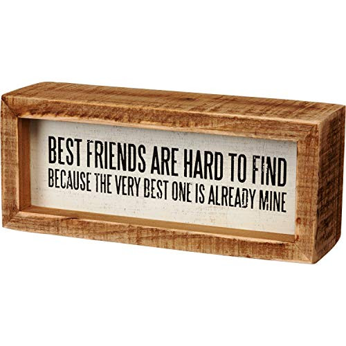 Primitives by Kathy Inset Box Sign Best Friends are Already Mine