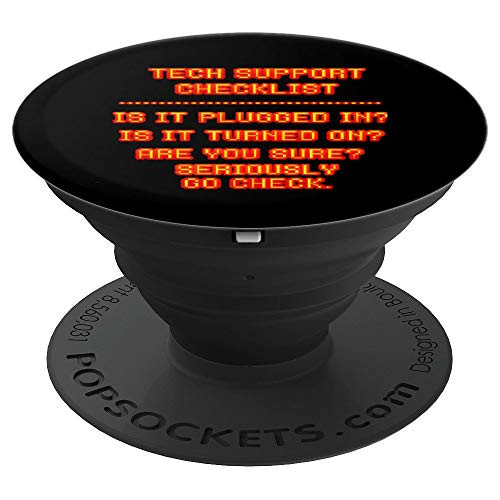 Funny Tech Support Checklist Sysadmin Hotline Engineers PopSockets Grip and Stand for Phones and Tablets Funny Tech Support Checklist Sysadmin Hotline Engineers PopSockets Grip and Stand for Phones and Tablets