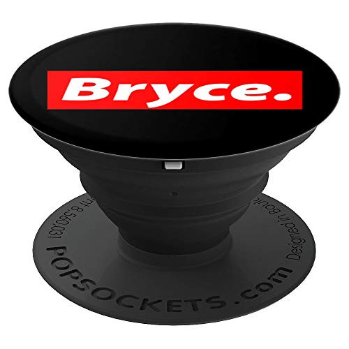 Bryce - 90's Streetwear - Y2K Outfit - Top Gift For Bryce PopSockets Grip and Stand for Phones and Tablets