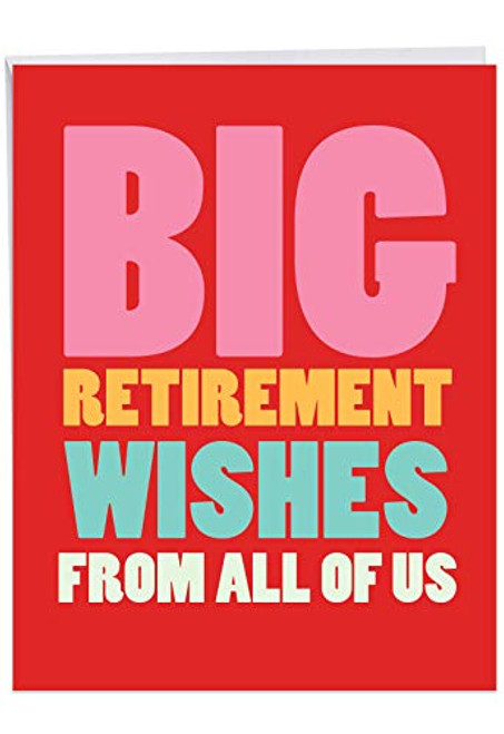 Big Retirement Wishes - Retirement Greeting Card with Envelope (Large 8.5 x 11 Inch) - Big Appreciation and Farewell Note Card from All of Us - Cute Congrats Stationery for Boss, Coworker J2734RTG-US Big Retirement Wishes - Retirement Greeting Card with Envelope (Large 8.5 x 11 Inch) - Big Appreciation and Farewell Note Card from All of Us - Cute Congrats Stationery for Boss, Coworker J2734RTG-US