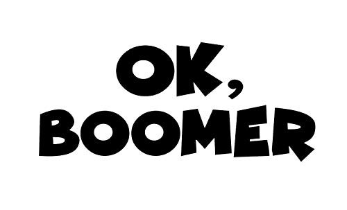 Makarios LLC Ok Boomer Funny MKR Decal Vinyl Sticker |Cars Trucks Vans Walls Laptop|Black|5.5 x 2.6 in|MKR1052 Makarios LLC Ok Boomer Funny MKR Decal Vinyl Sticker |Cars Trucks Vans Walls Laptop|Black|5.5 x 2.6 in|MKR1052