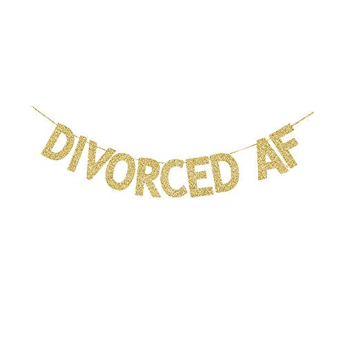 Divorced AF Banner, Divoce Party Divorce Celebration Gold Gliter Paper Sign Garland