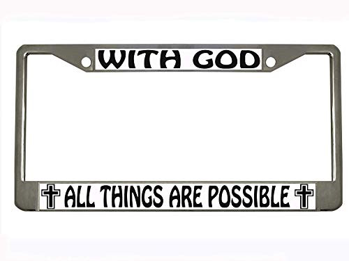 BISIRI with god All Things are Possible Chrome Metal Auto License Plate Frame Car Tag Holder BISIRI with god All Things are Possible Chrome Metal Auto License Plate Frame Car Tag Holder