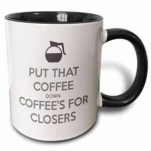 3dRose Put Coffees for Closers Mug, 11 oz, Black