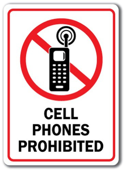 Cell Phones Prohibited Sign - 10" x 14" OSHA Safety Sign