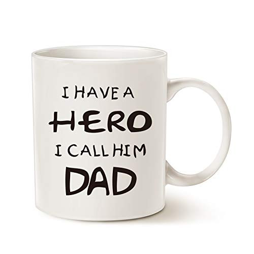 MAUAG Fathers Day for Dad Coffee Mug, I Have a Hero I Call Him Dad Funny Best Father's Day and Birthday Gifts for Dad Father Cup, White 11 Oz
