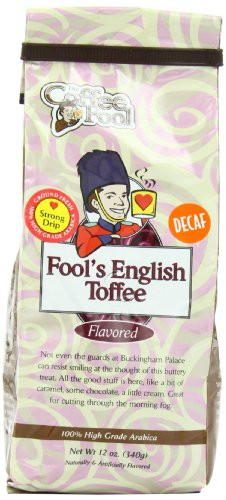 The Coffee Fool Strong Drip Grind, Fool's Decaf English Toffee, 12 Ounce
