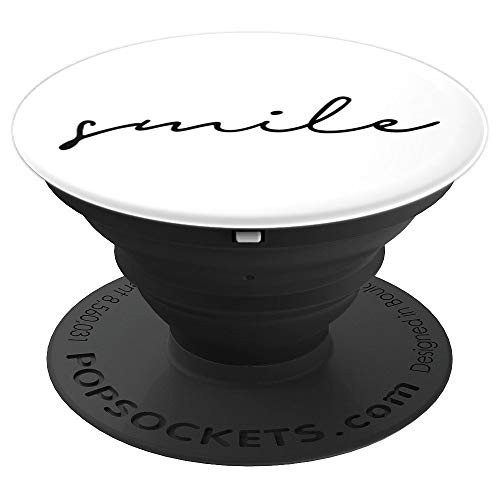 Smile - Inspirational and Motivational Quote PopSockets Grip and Stand for Phones and Tablets Smile - Inspirational and Motivational Quote PopSockets Grip and Stand for Phones and Tablets