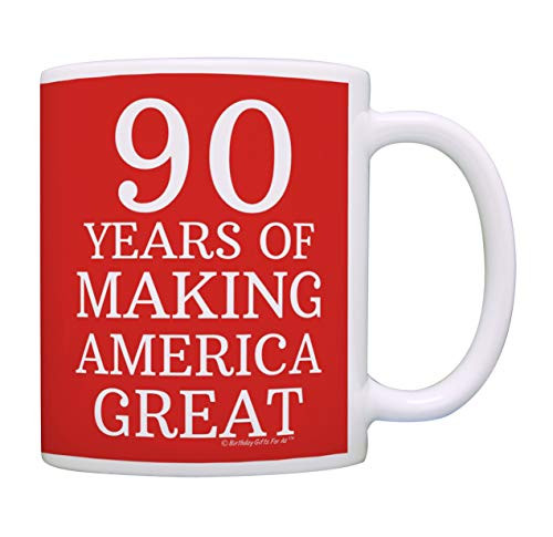90th Birthday Gifts for All 90 Years of Making America Great Birthday Gift Coffee Mug Tea Cup Red