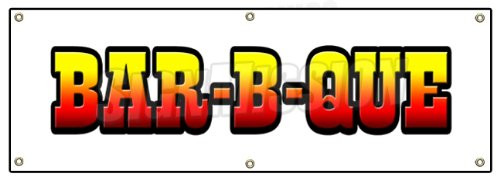 72" BAR-B-QUE Banner Sign barbque BBQ Smoker Signs