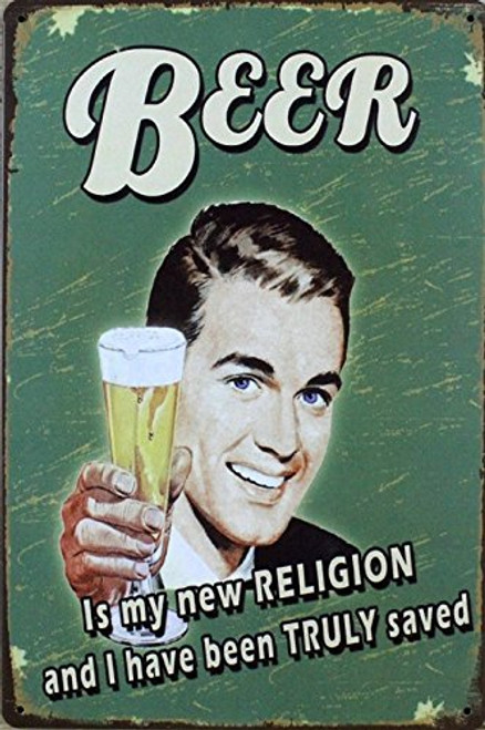 ERLOOD Beer is My New Religion and I Have Been Truly Saved Tin Sign Wall Retro Metal Bar Pub Poster Metal 12 X 8 ERLOOD Beer is My New Religion and I Have Been Truly Saved Tin Sign Wall Retro Metal Bar Pub Poster Metal 12 X 8