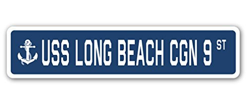 USS Long Beach CGN 9 Street Sign us Navy Ship Veteran Sailor Gift