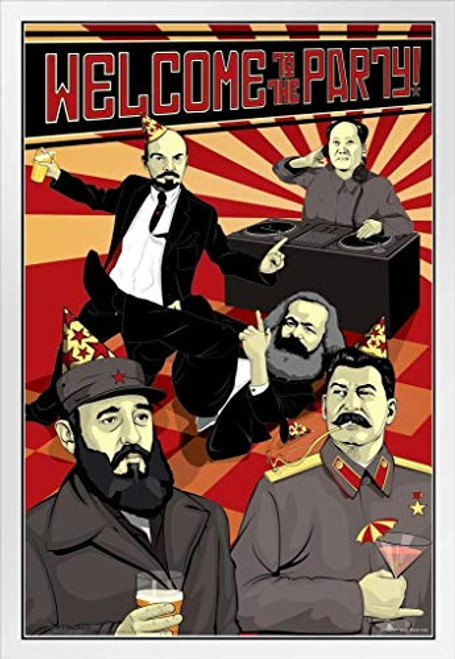 Welcome to The Party Communist Leaders White Wood Framed Poster 14x20 Welcome to The Party Communist Leaders White Wood Framed Poster 14x20