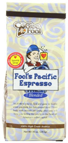 The Coffee Fool Fool's Pacific Espresso, Strong Drip Grind, 10 Ounce