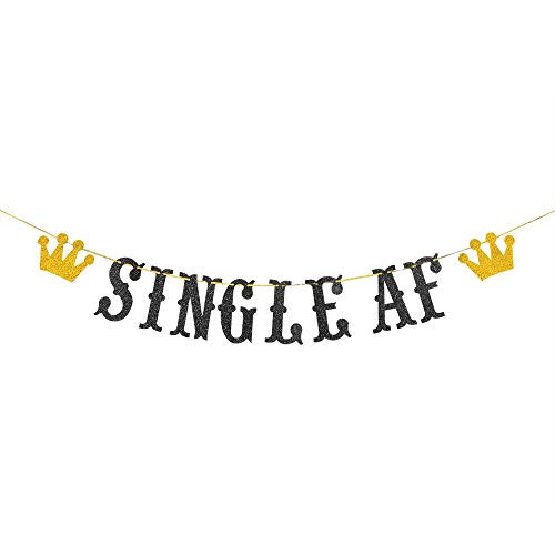 Single AF Banner, Newly Unwed, Just Divorced, Broken Up, Free at Last, Bye Felicia, Divorce AF Party Decorations - Black and Gold